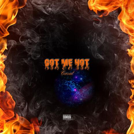 Carat Turns Up the Heat With “Got Me Hot”